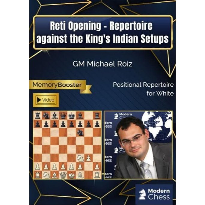 PREMIUM CHESS VIDEO | Reti Opening - Repertoire against the King's Indian Setups - GM Michael Roiz - CHESS PREMIUM