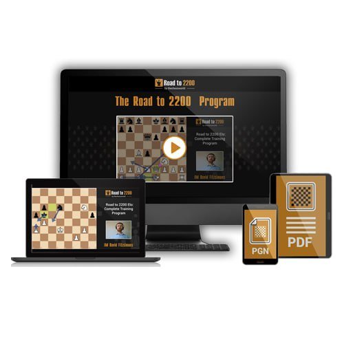 PREMIUM CHESS VIDEO | The Road to 2200 Program with IM David Fitzsimons (MP4) - CHESS PREMIUM